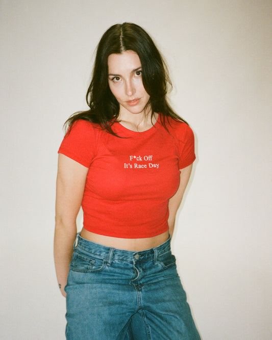 F*CK OFF IT'S RACE DAY BABY TEE