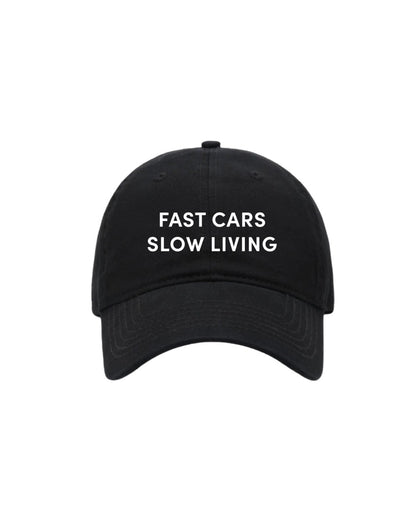 FAST CARS SLOW LIVING CAP (BLACK)